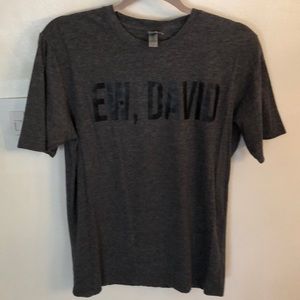 Ew David t shirt